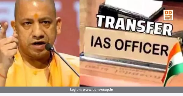 यूपी में बड़ा प्रशासनिक फेरबदल: 15 जिलों के 40 IAS अधिकारियों का तबादला